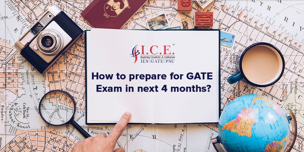 How to prepare for GATE in 4 months????